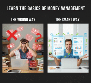 Learn the Basics of Money Management