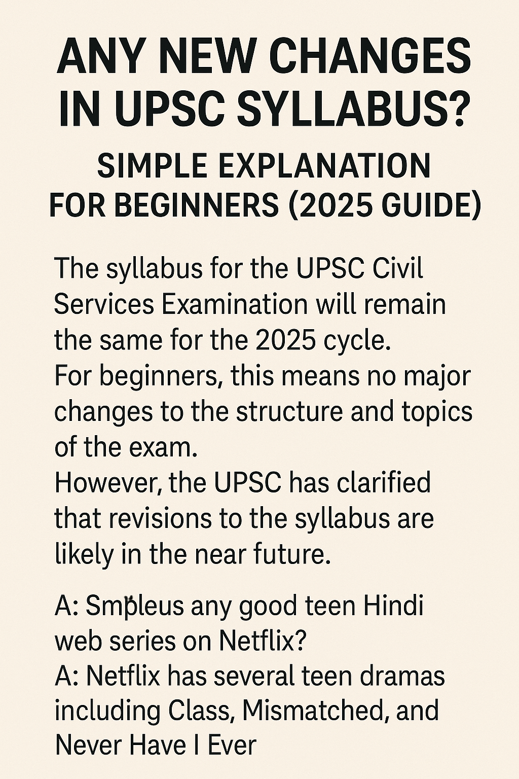 Any New Changes in UPSC Syllabus Simple Explanation for Beginners (2025 Guide)
