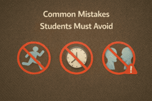 Common Mistakes Students Must Avoid