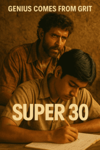 Super 30 – Genius Comes from Grit
